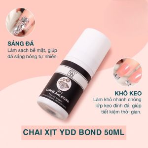 Xịt sáng đá khô keo YDD Bond  2in1 50ml, làm sáng phụ kiện nail chuyên dụng